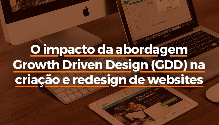 O impacto da abordagem GDD na criação e redesign de websites.jpg